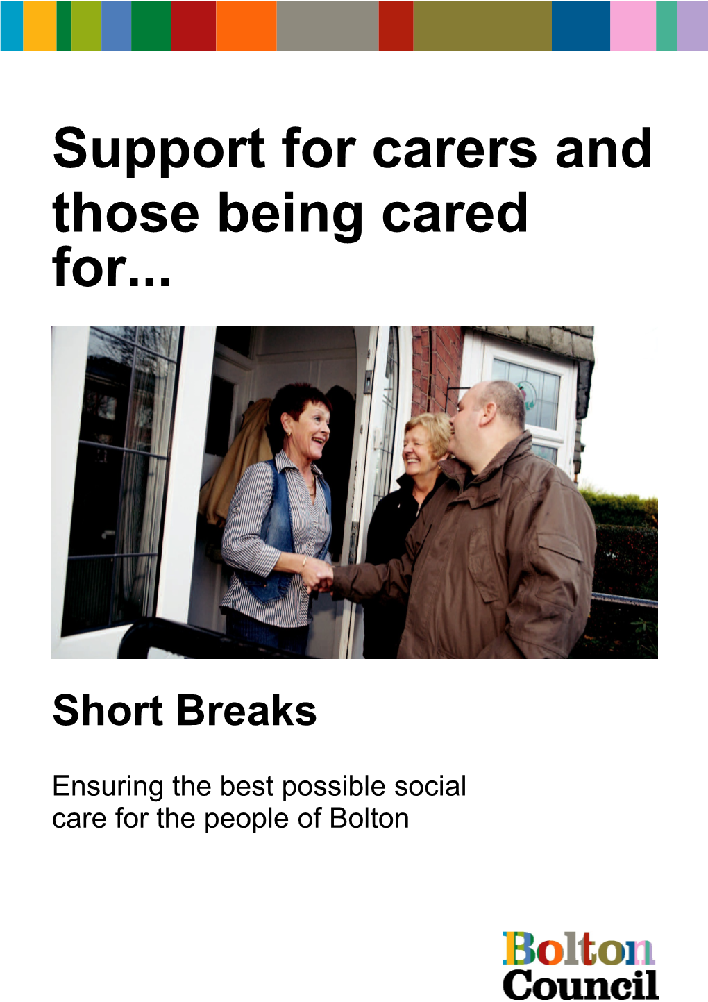 Support for Carers And