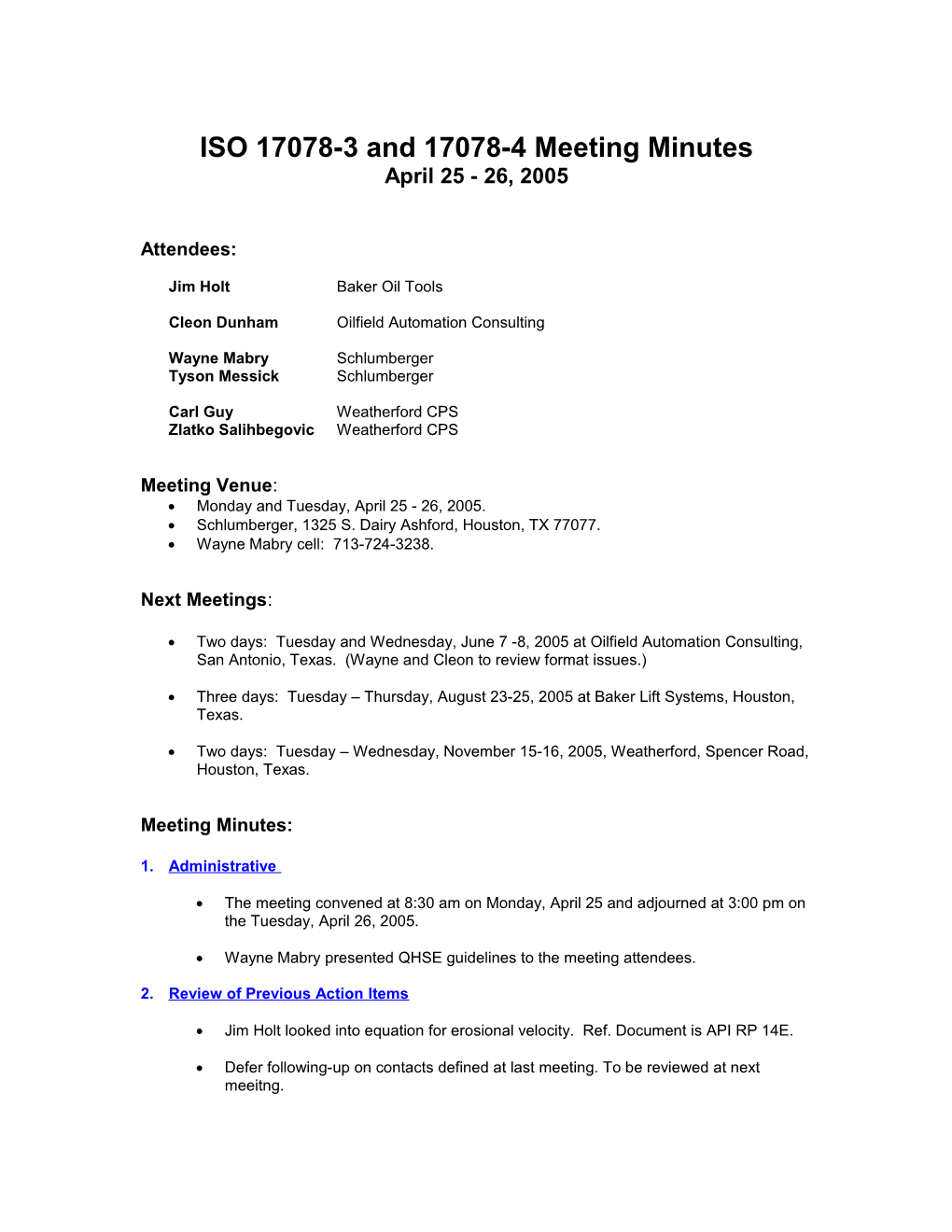 ISO 17078-3 and 17078-4 Meeting Minutes