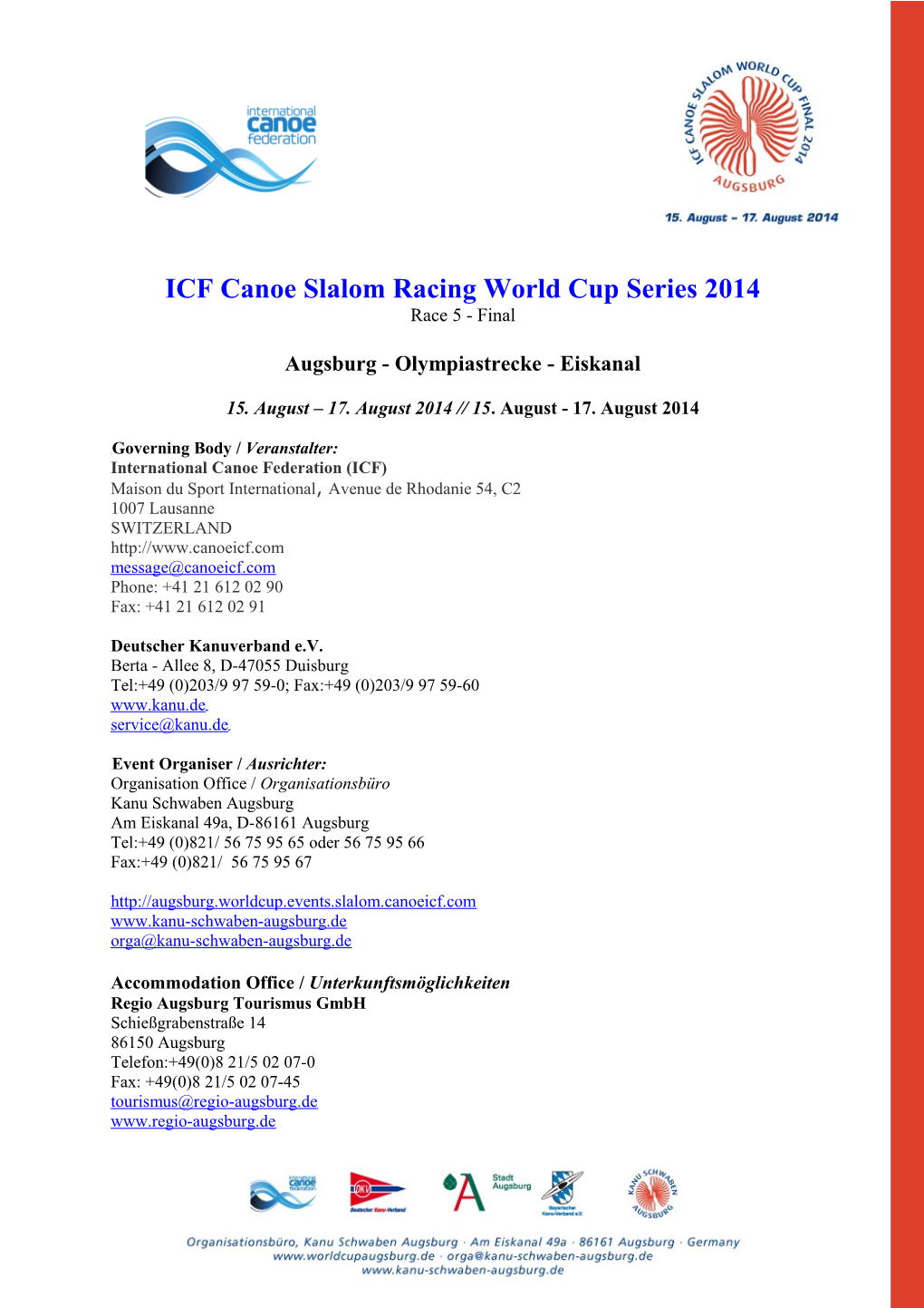 ICF Canoe Slalom Racing World Cup Series 2014