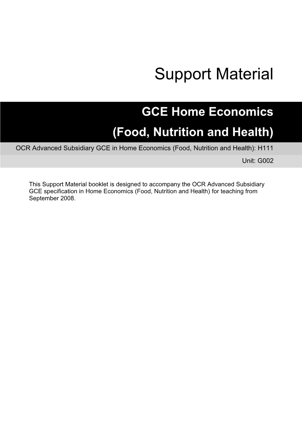OCR Advanced Subsidiary GCE in Home Economics (Food, Nutrition and Health): H111