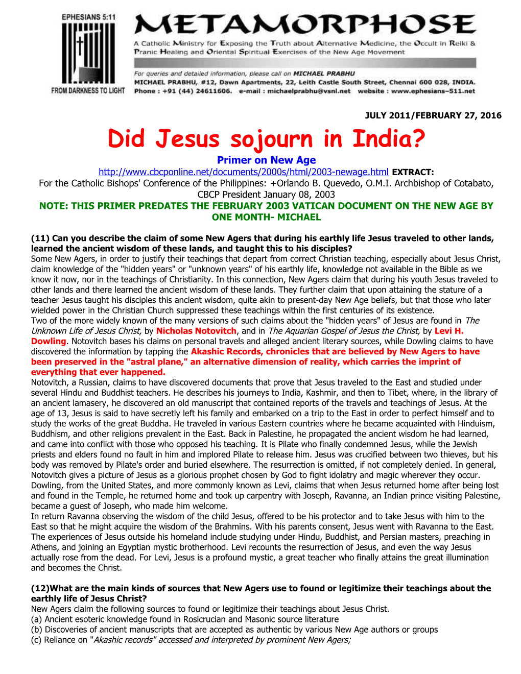 Did Jesus Sojourn in India?