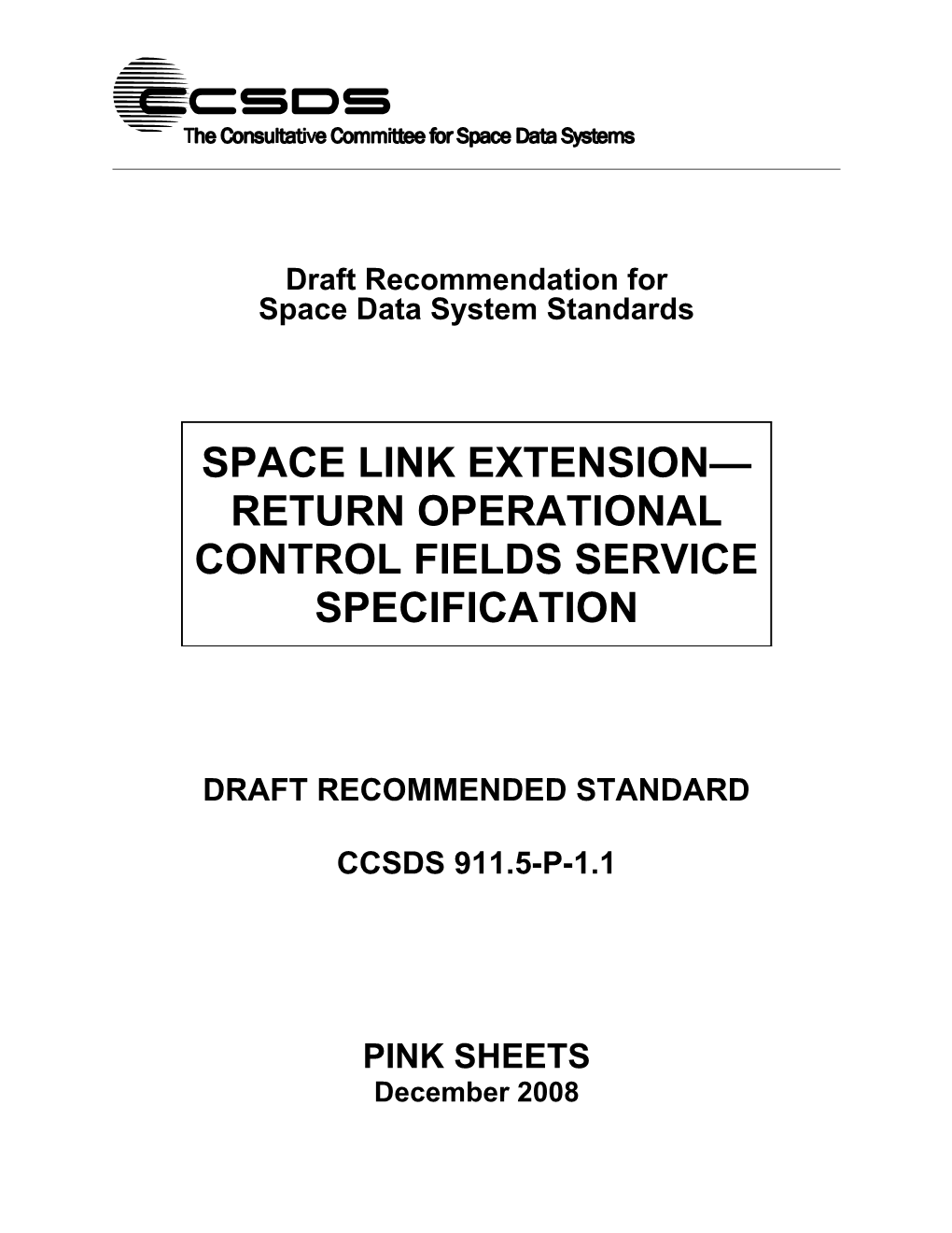 Space Link Extension Return Operational Control Fields Service Specification
