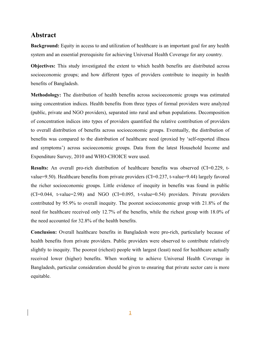 Background: Equity in Access to and Utilization of Healthcare Is an Important Goal For