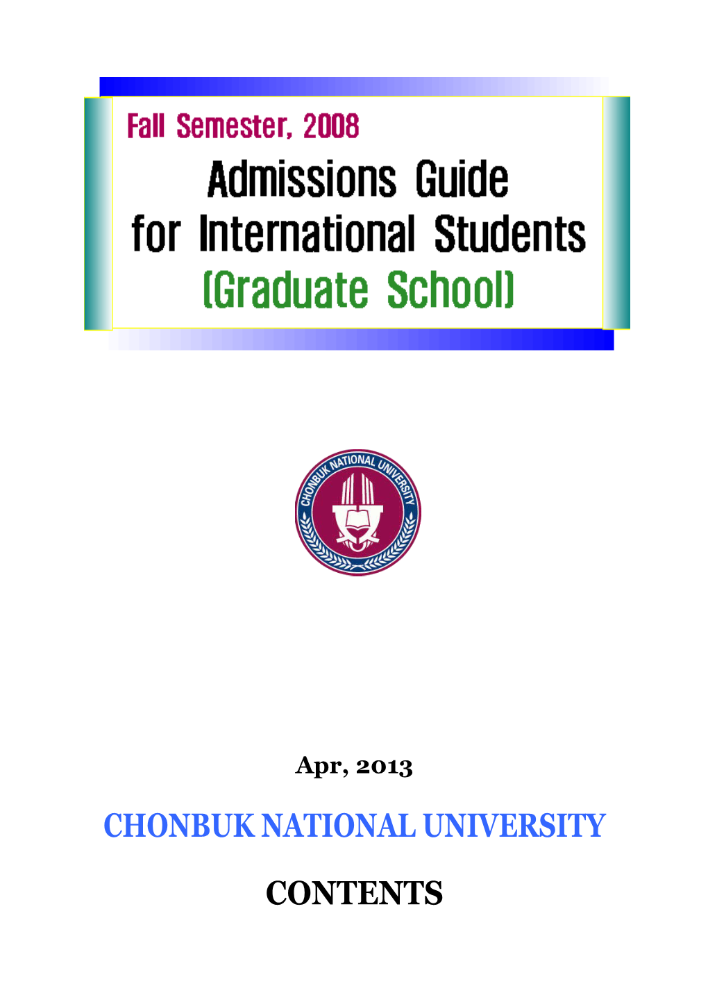 Chonbuk National University, Asian, European, and African Scholarship Students