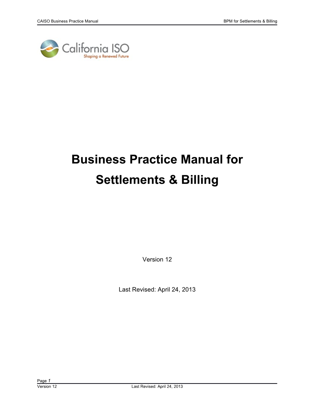 CAISO Business Practice Manual BPM for Settlements & Billing