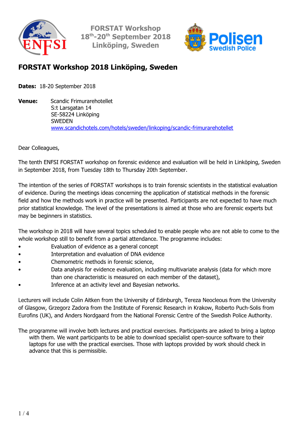 FORSTAT Workshop 2018 Linköping, Sweden
