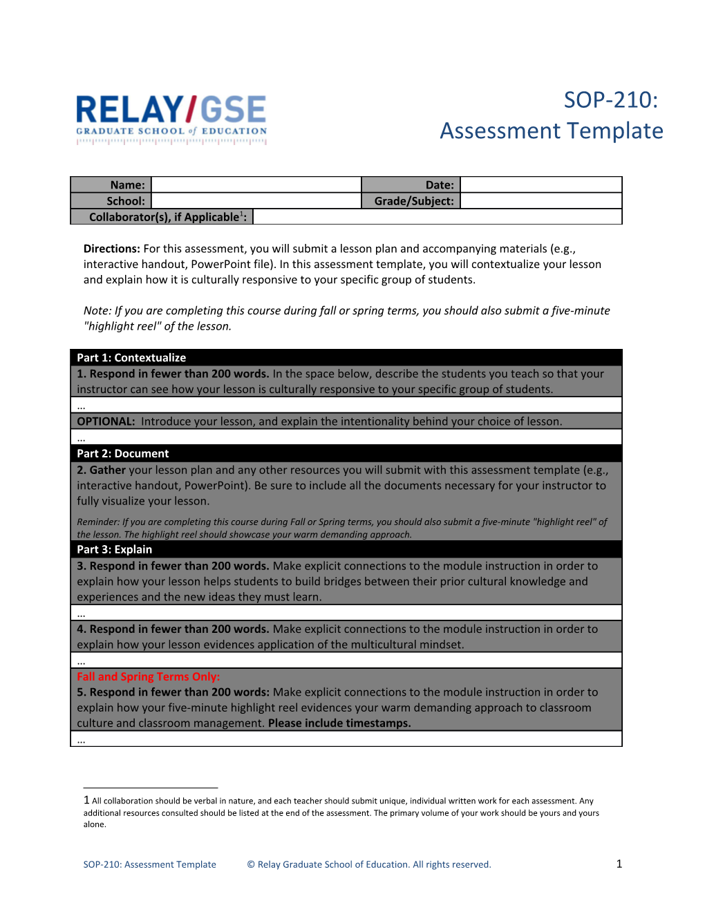 SOP-210: Assessment Template Relay Graduate School of Education. All Rights Reserved. 1