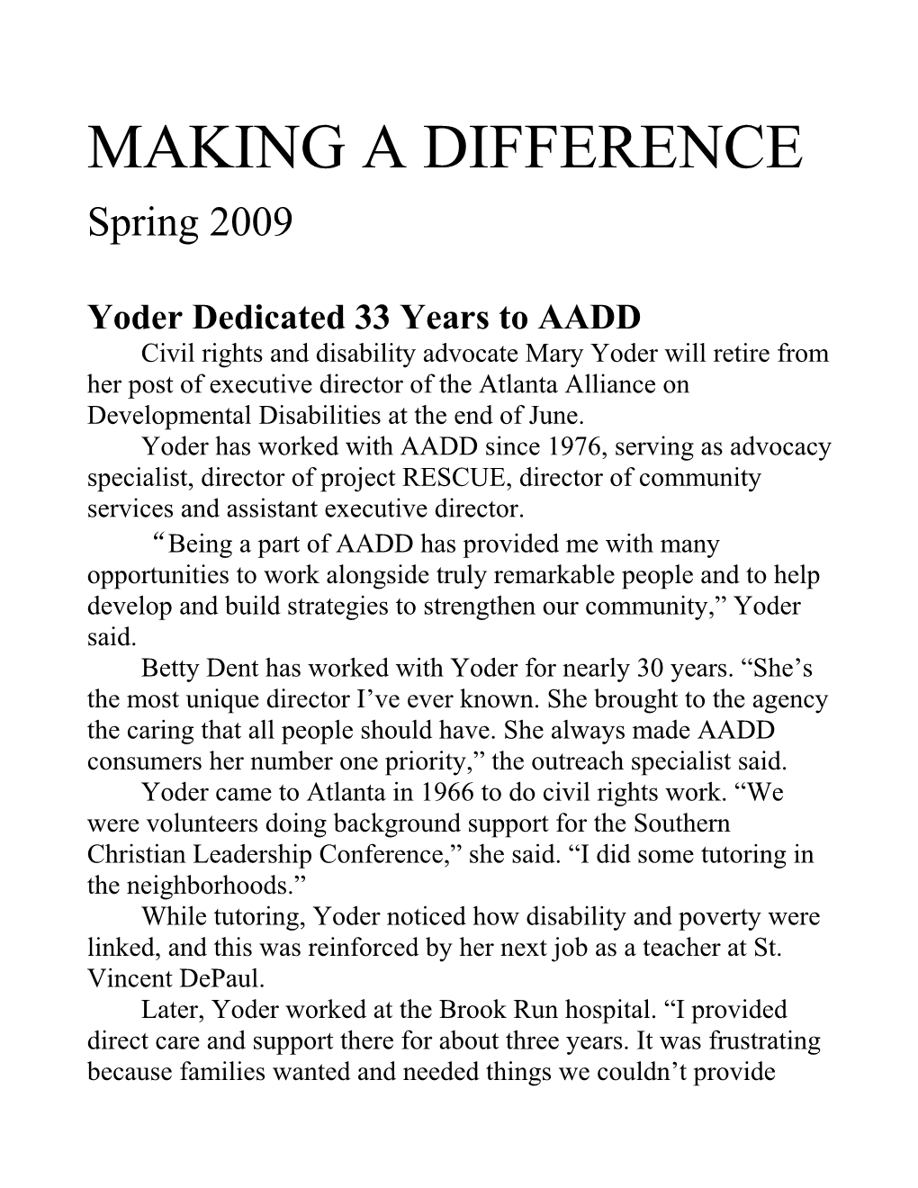 Yoder Dedicated 33 Years to AADD