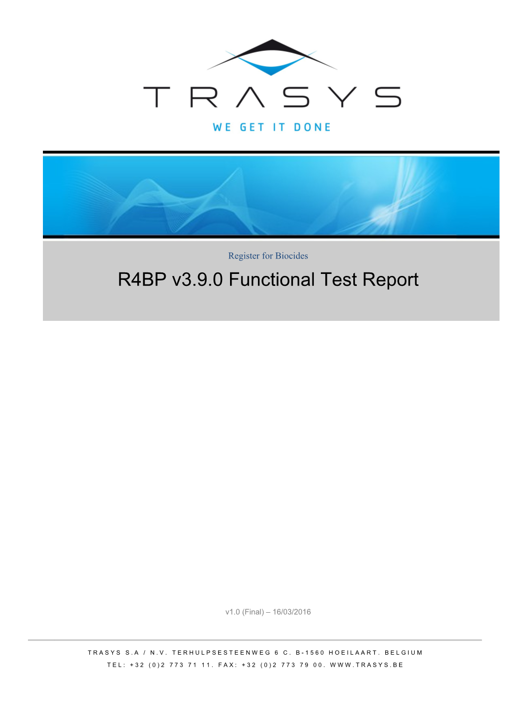 R4BP V3.9.0 Functional Test Report