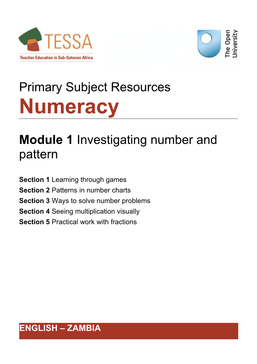 Module 1: Investigating Number and Pattern