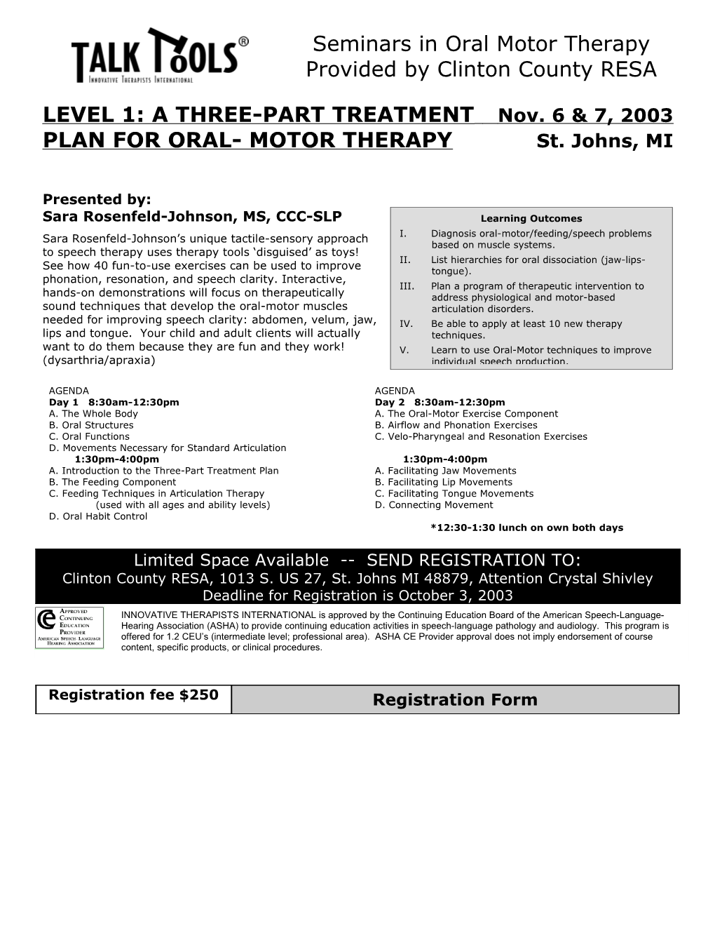 Seminars in Oral-Motor Therapy