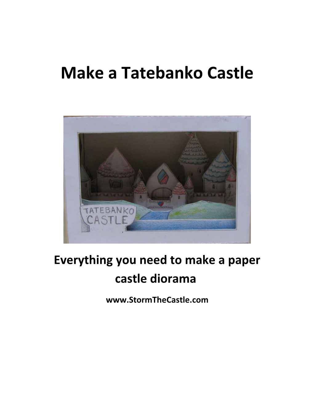 Everything You Need to Make a Paper Castle Diorama