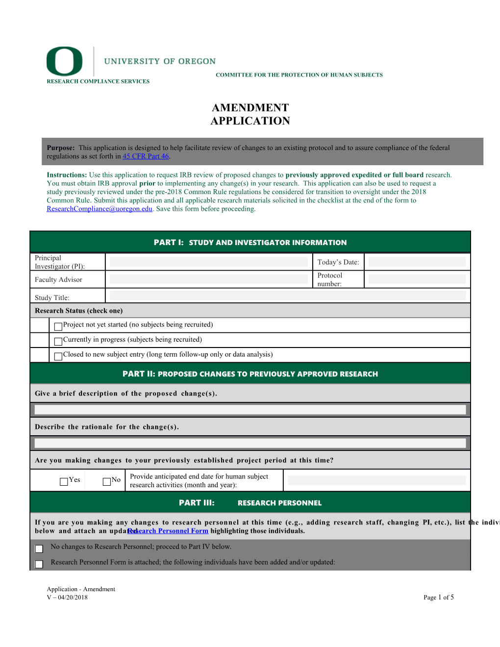 Instructions:Use This Application to Request IRB Review of Proposed Changes to Previously