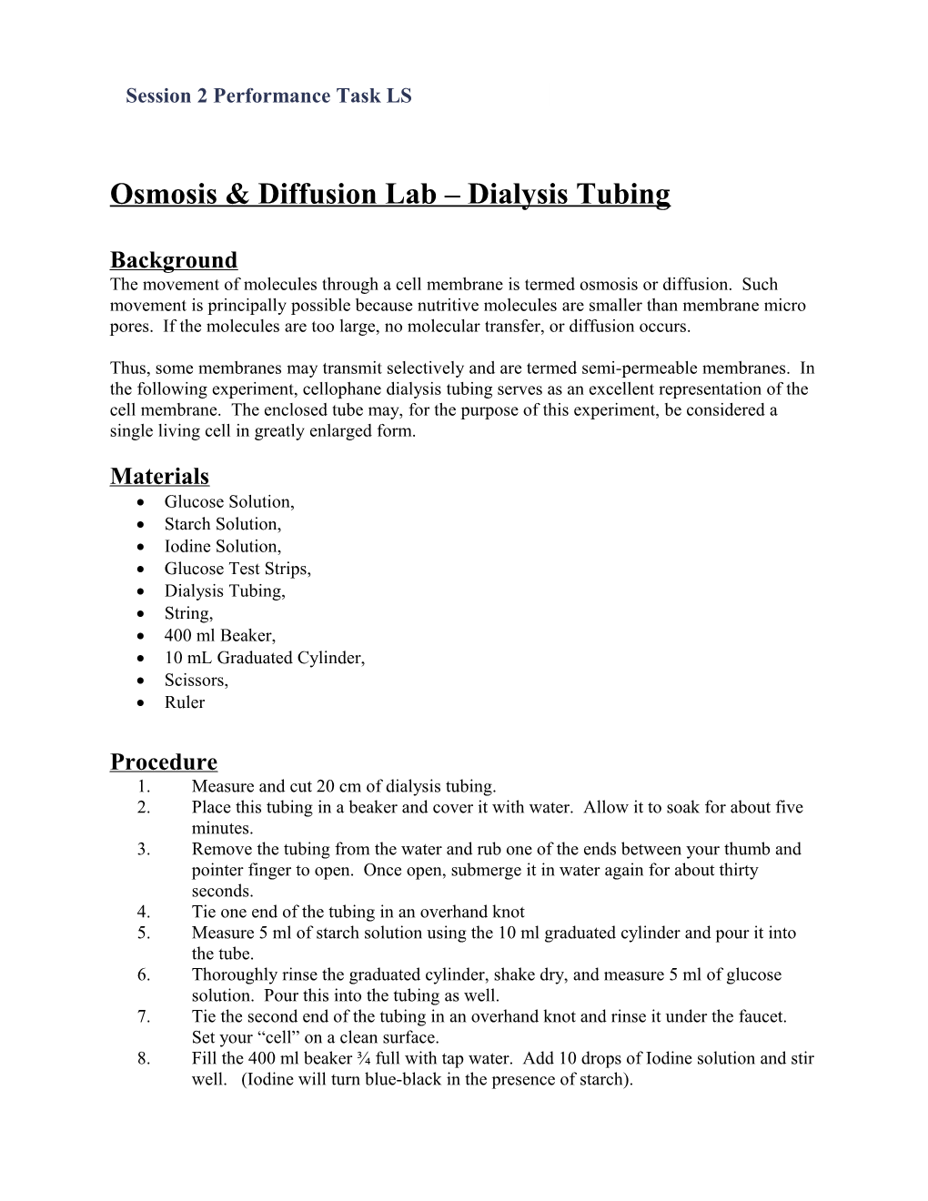 Osmosis & Diffusion Lab Dialysis Tubing