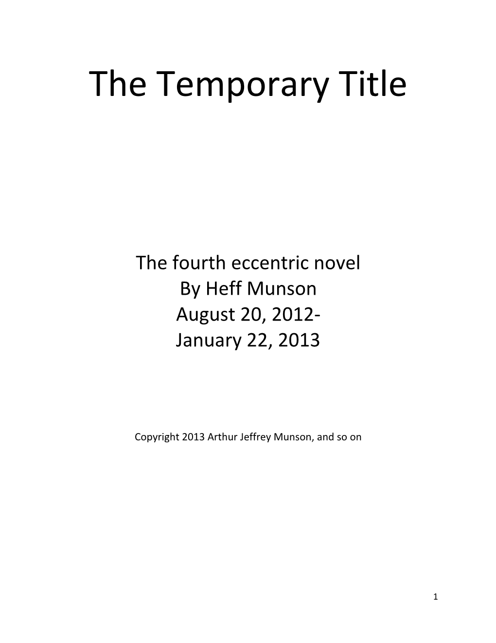 The Temporary Title