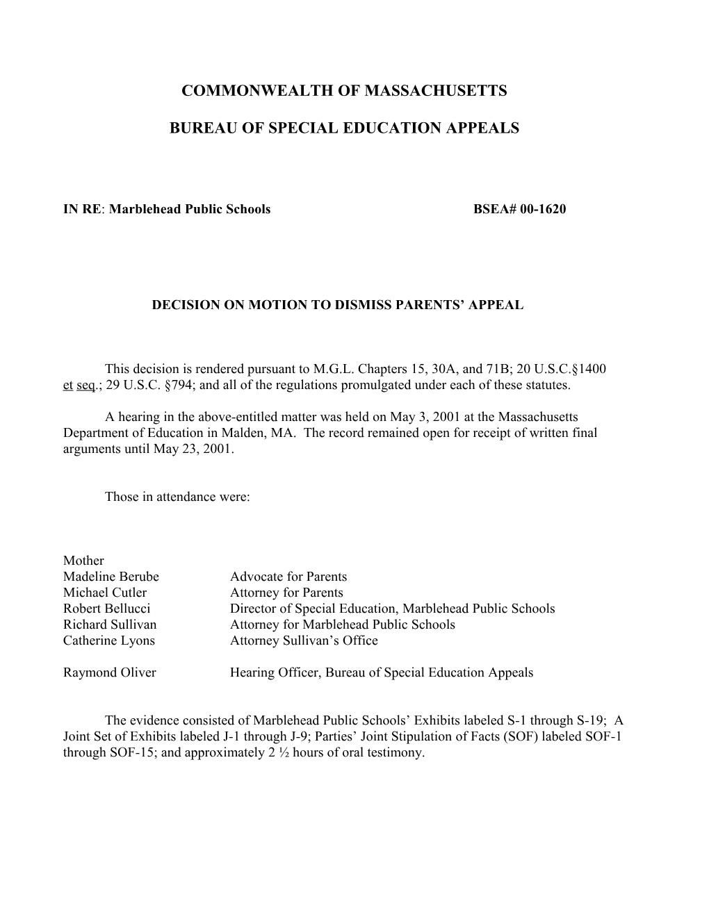 Special Education Appeals BSEA #00-1620