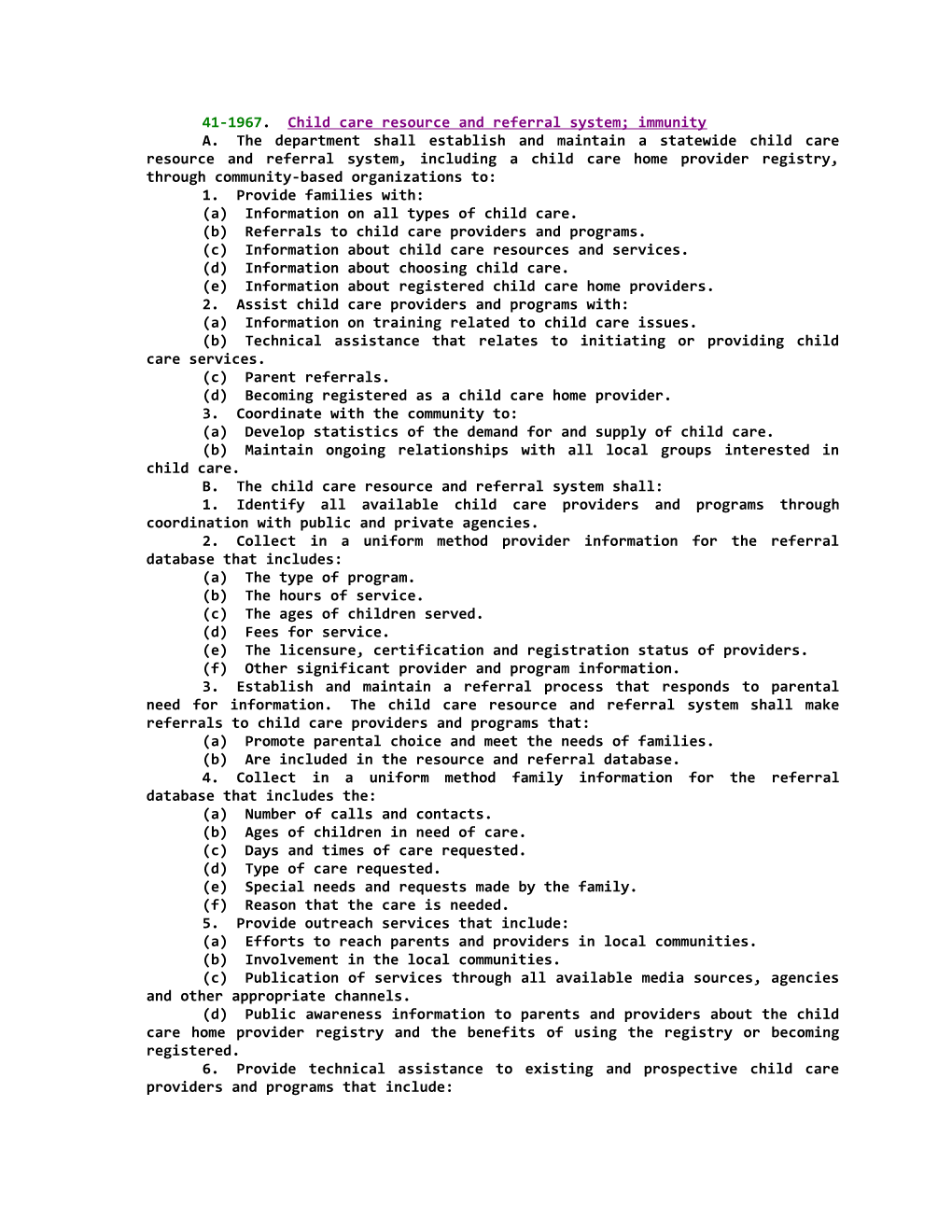 41-1967; Child Care Resource and Referral System; Immunity