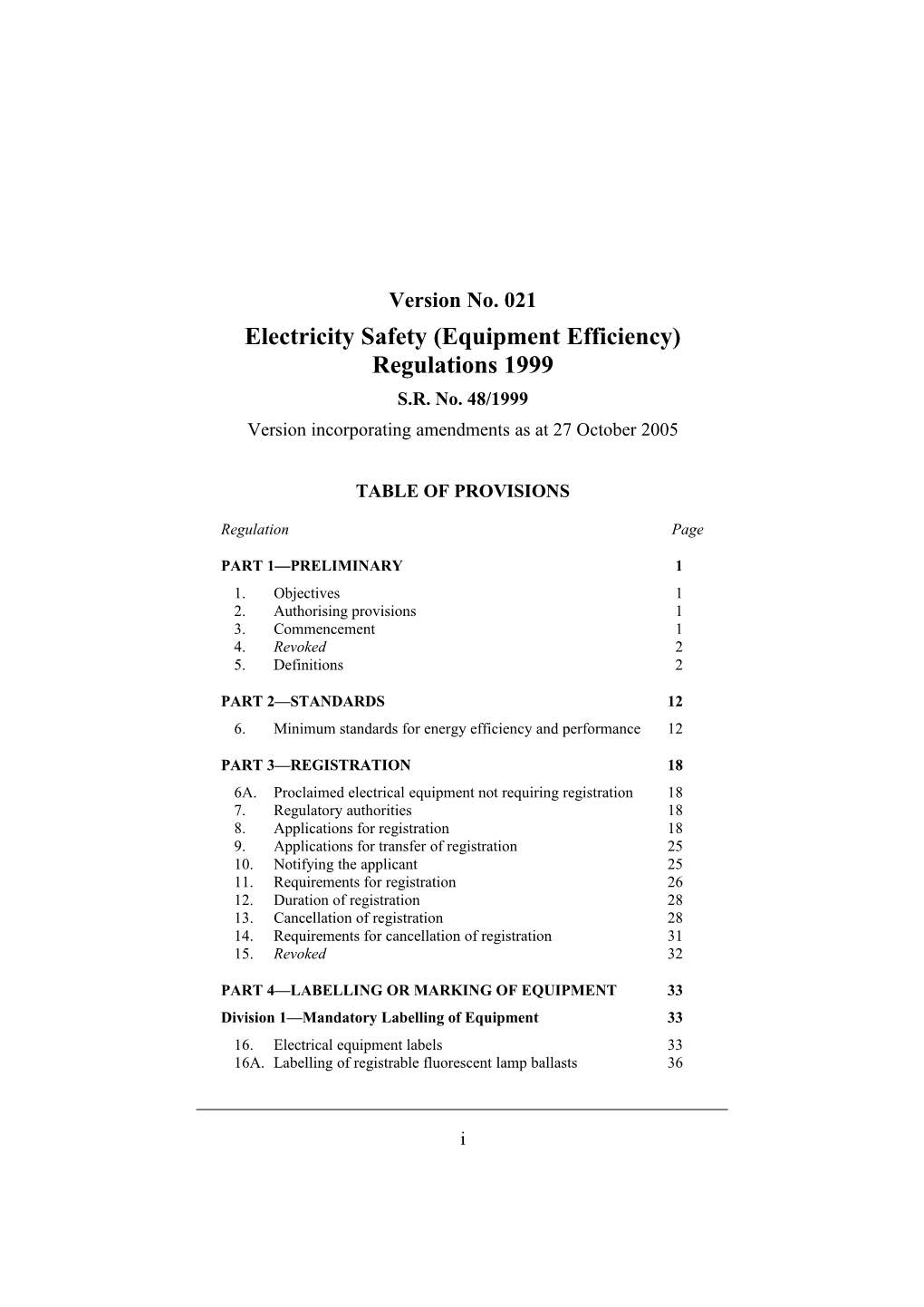 Electricity Safety (Equipment Efficiency) Regulations 1999
