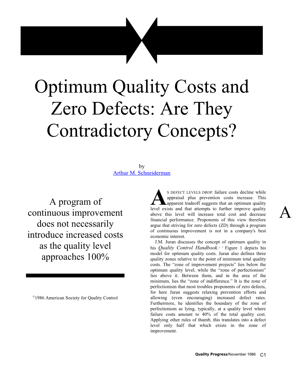 Optimum Quality Costs And Zero Defects: Are They Contradictory Concepts?