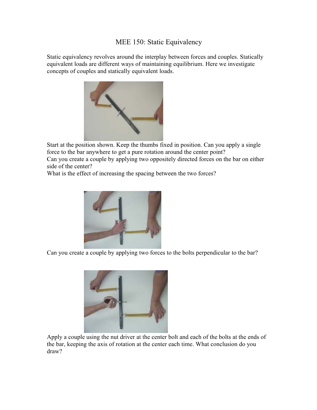 Can You Apply a Single Force Anywhere to Get a Pure Rotation