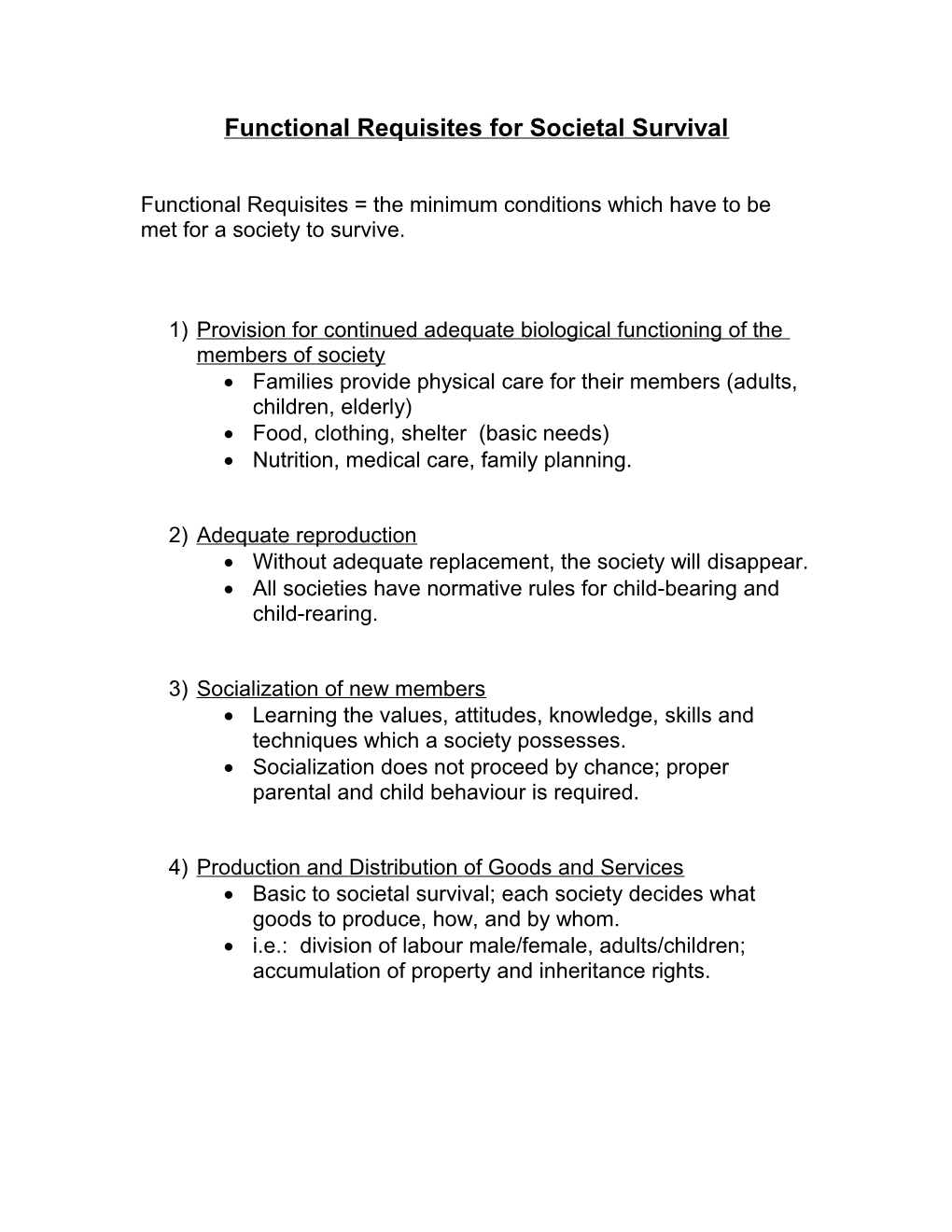 Functional Requisites for Societal Survival