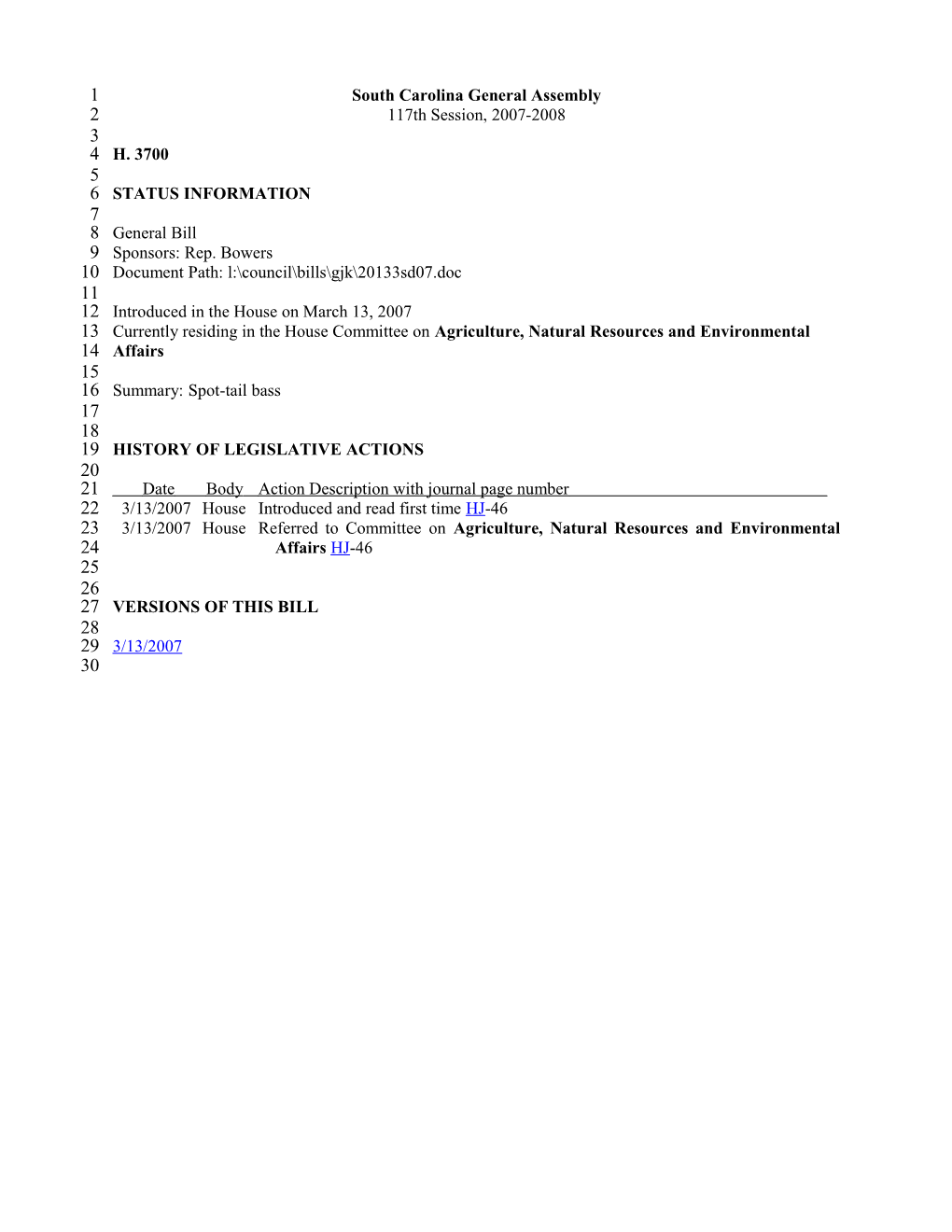2007-2008 Bill 3700: Spot-Tail Bass - South Carolina Legislature Online