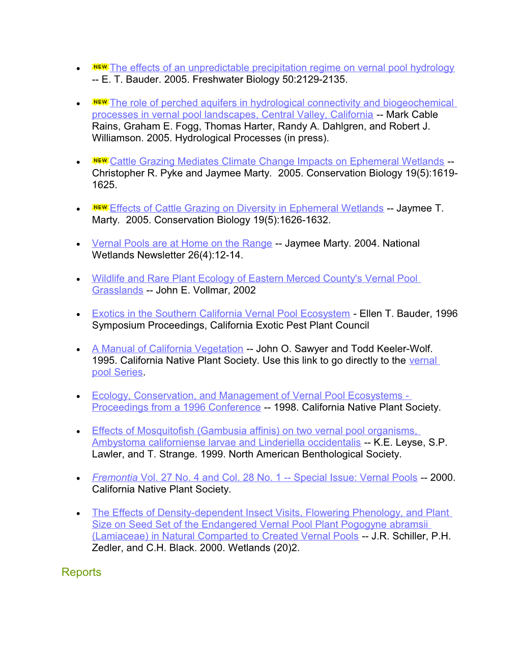 The Effects of an Unpredictable Precipitation Regime on Vernal Pool Hydrology E. T. Bauder