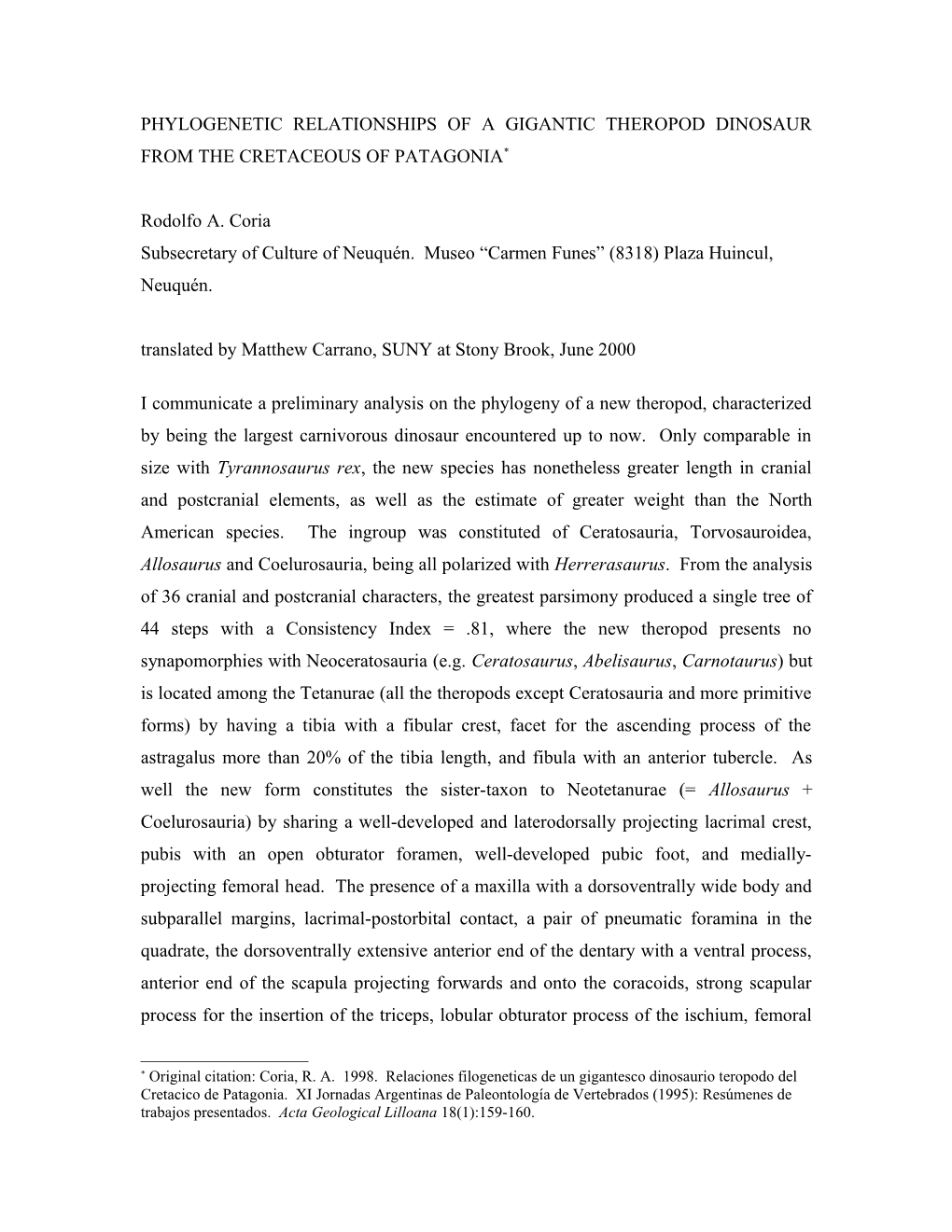 A New Ichnofauna in the Los Rastros Formation, Middle Triassic, in the Ischichuca Chica