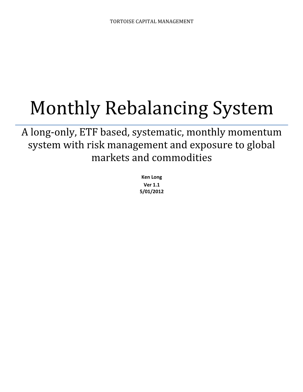 Monthly Rebalancing System