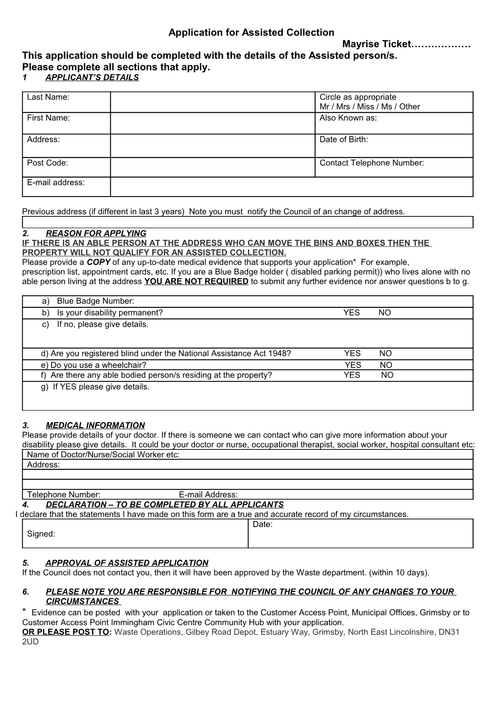 Application for Assisted Collection