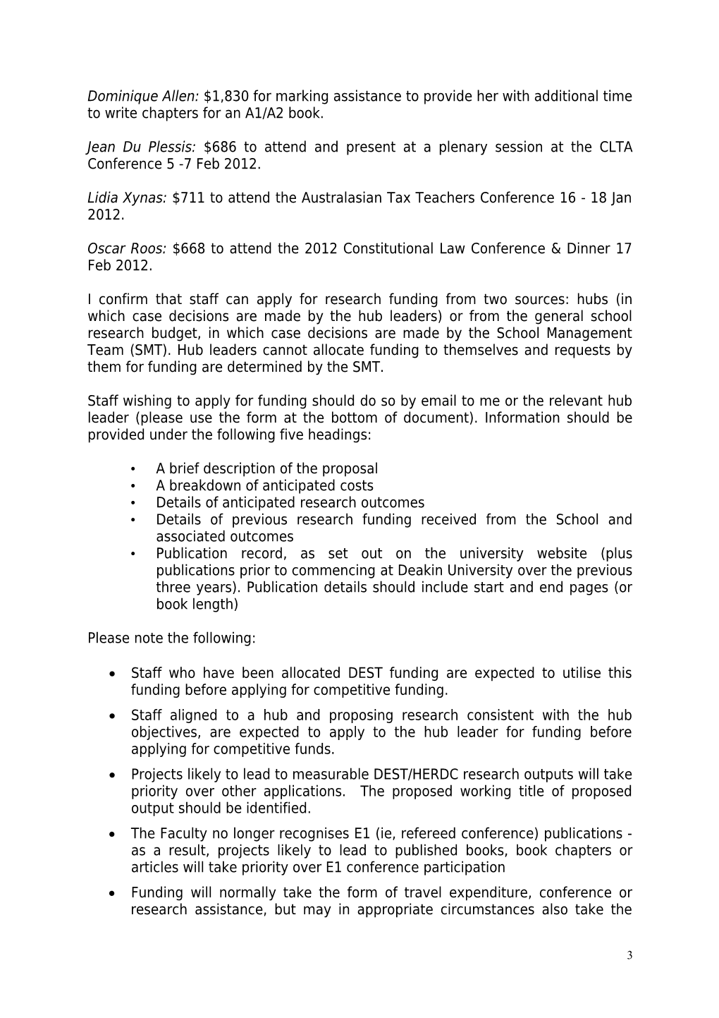 DEAKIN LAW SCHOOL RESEARCH REPORT (No 1 of 2012)