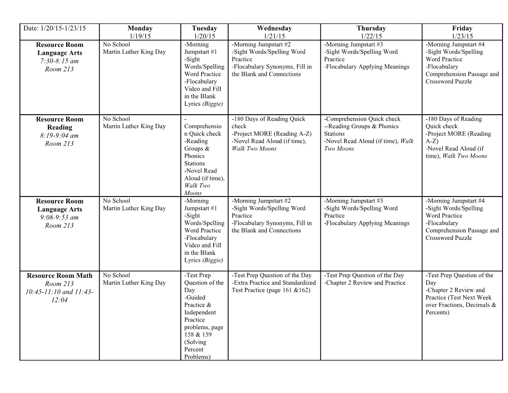 Resource Room Language Arts 7:30-8:15 Am Room 213