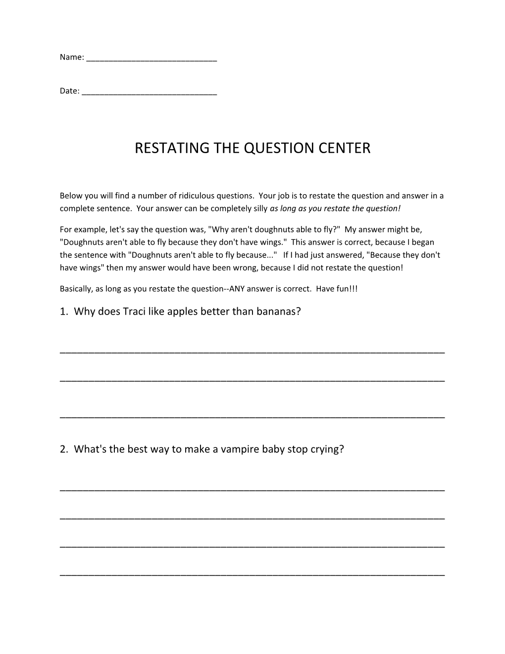 Restating the Question Center