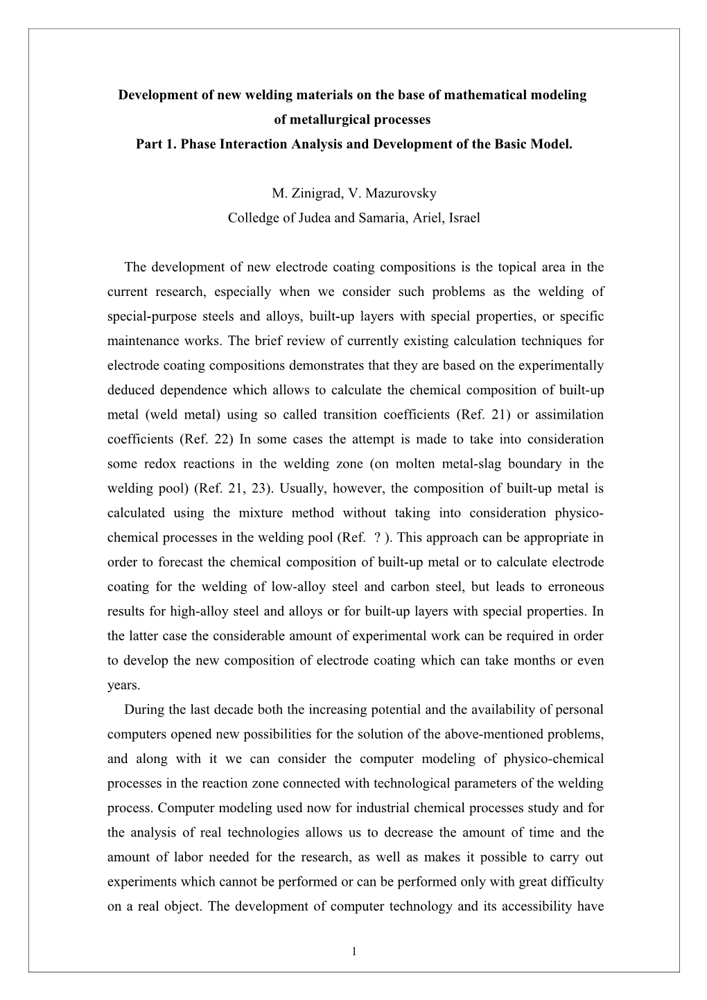 The Development of Compositions for Electrode Coatings