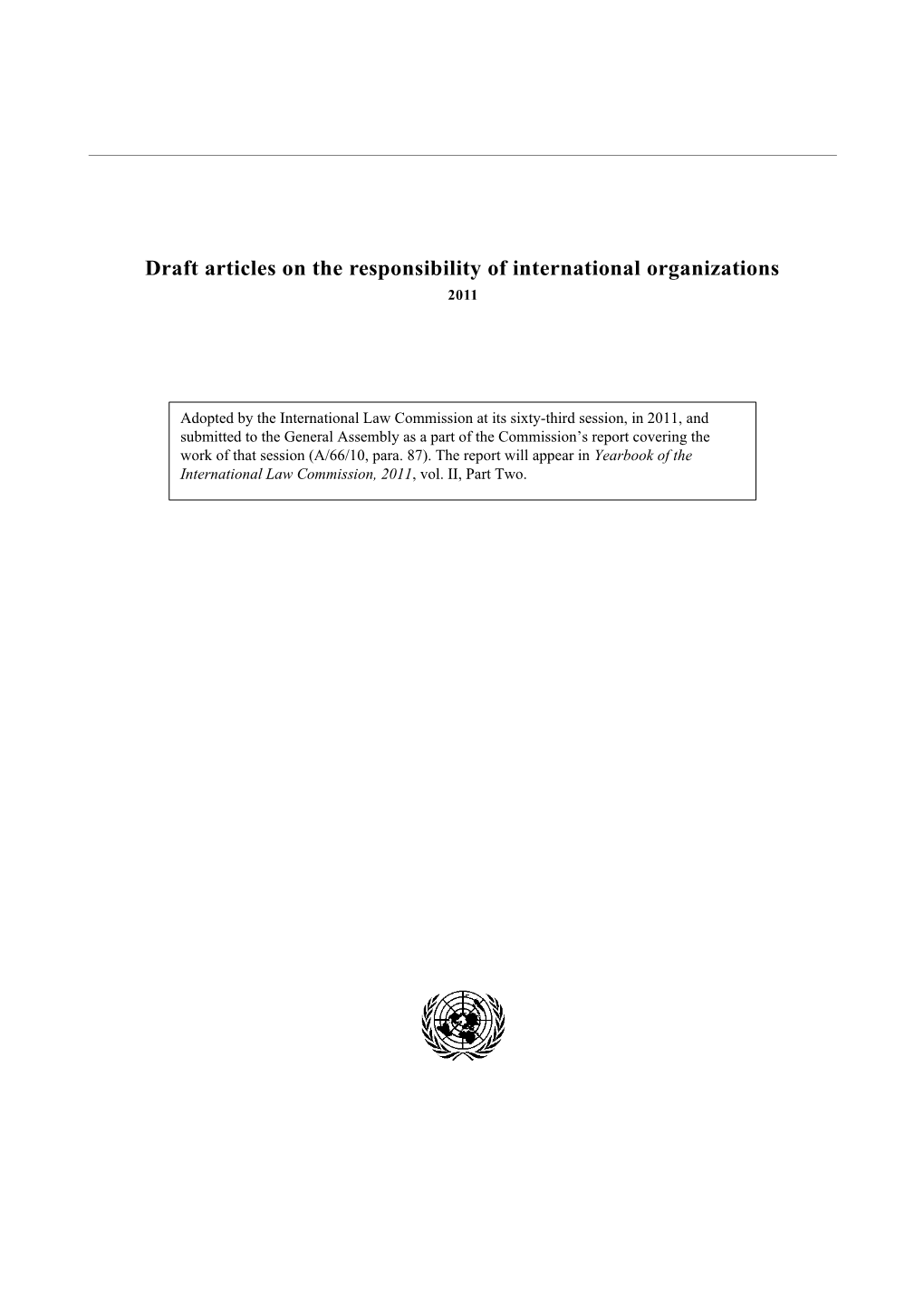 Draft Articles On The Responsibility Of International Organizations, 2011