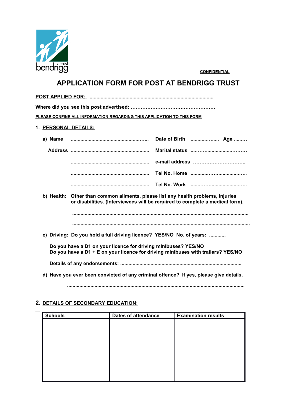 Application Form for Post at Bendrigg Trust
