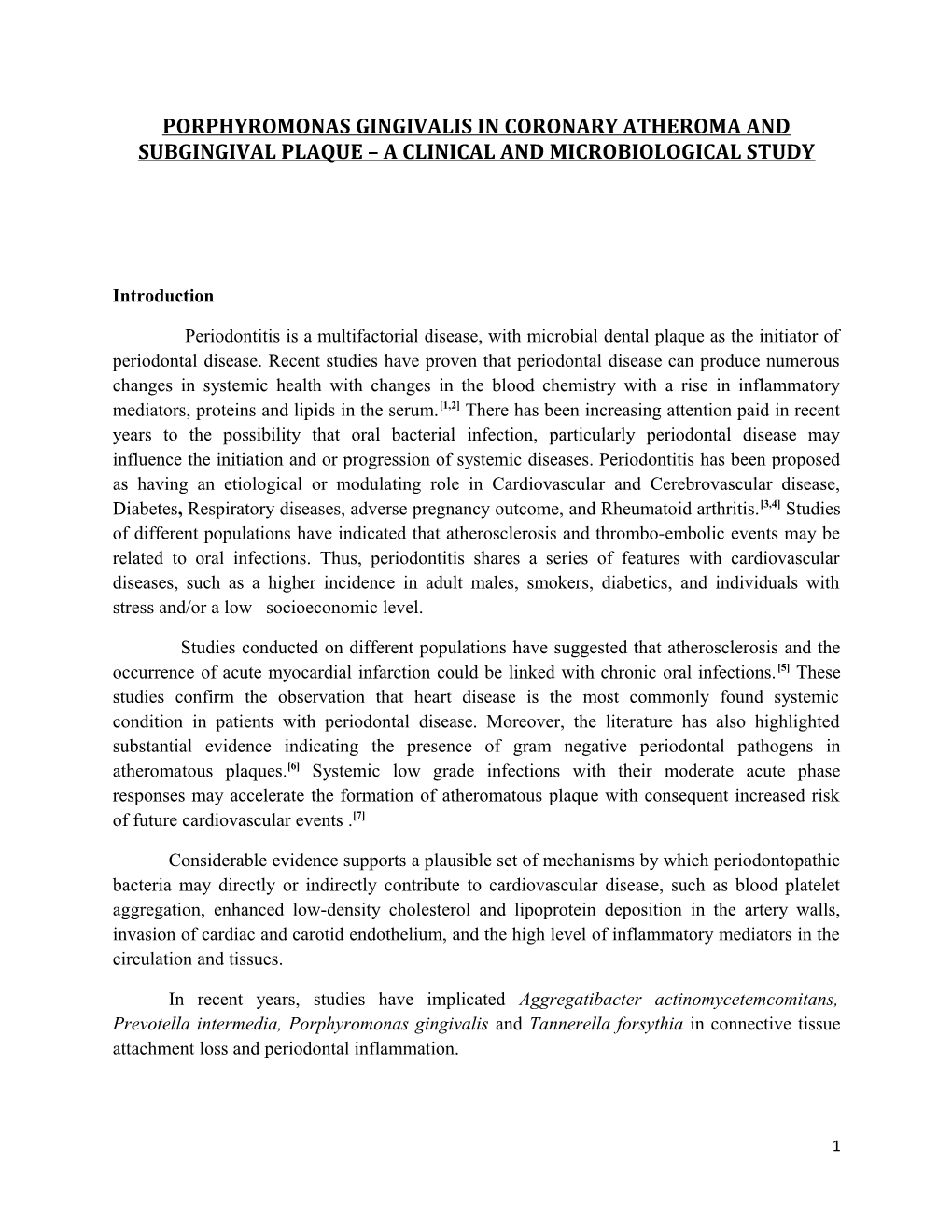 Porphyromonas Gingivalis in Coronary Atheroma and Subgingival Plaque a Clinical And