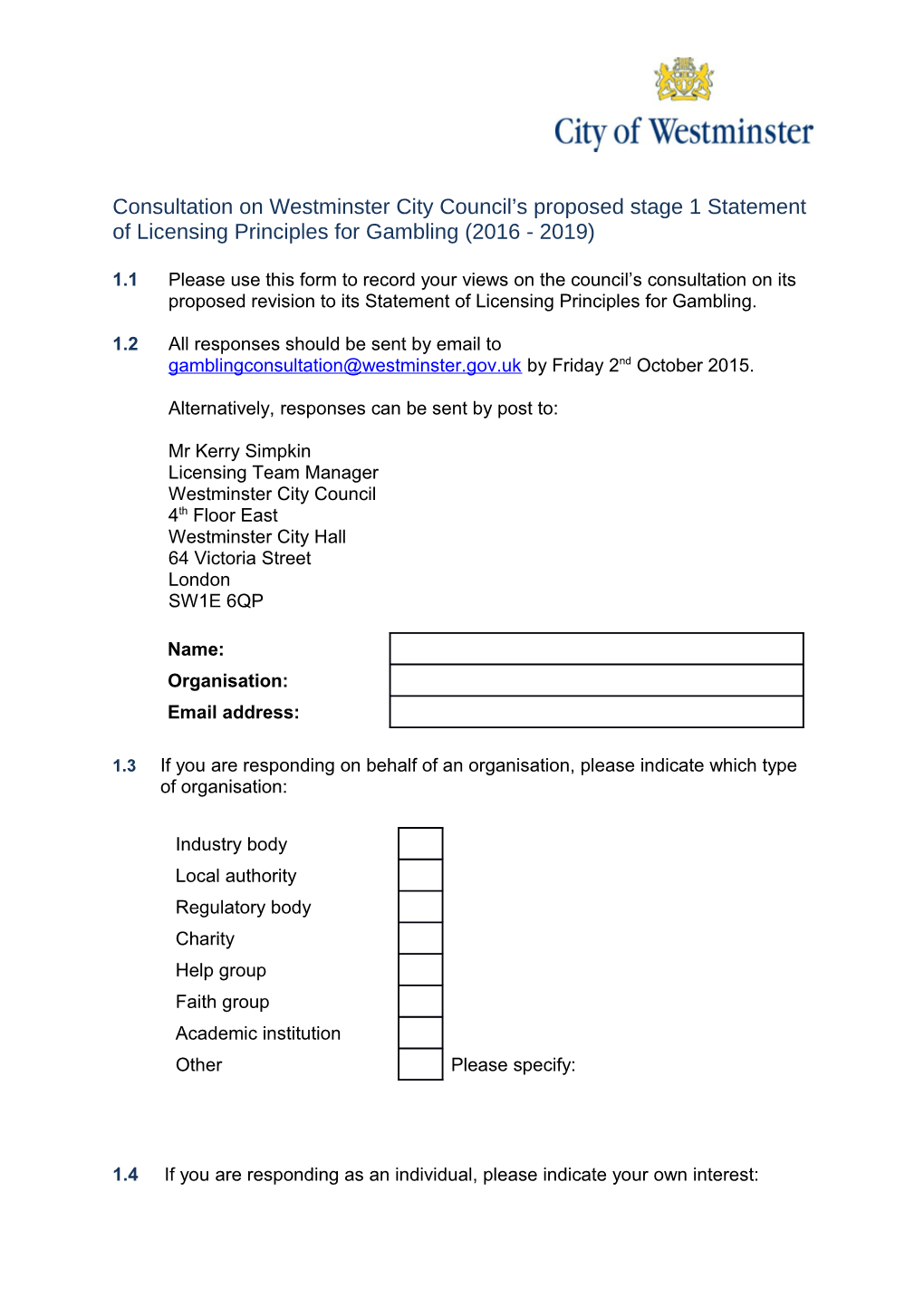 Consultation on Westminster City Council S Proposed Stage 1 Statement of Licensing Principles