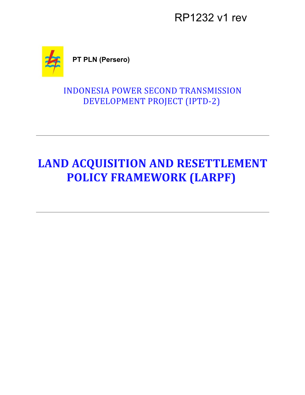 Land Acquisition and Resettlement Policy Framework (Larpf)