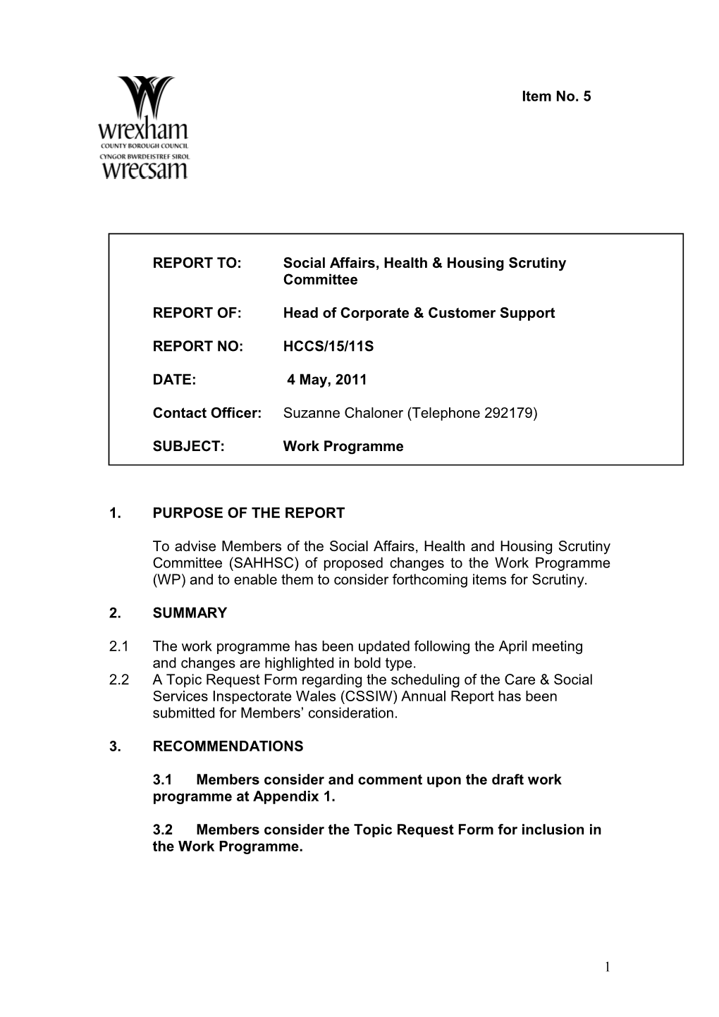 REPORT TO: Social Affairs, Health & Housing Scrutiny Committee