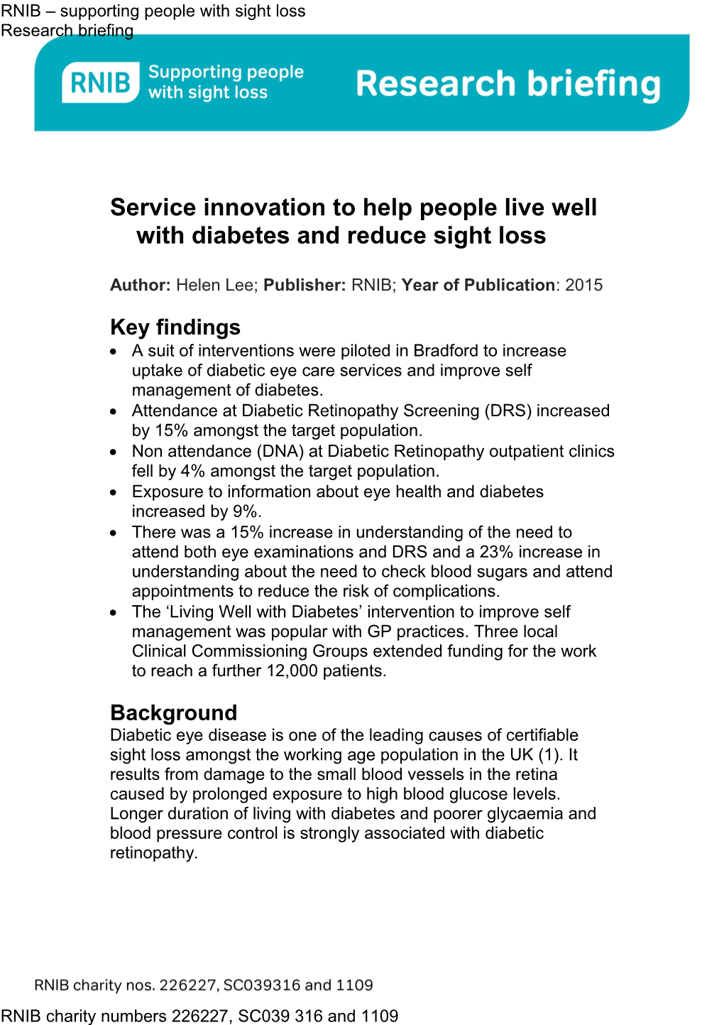 Service Innovation to Help People Live Well with Diabetes and Reduce Sight Loss