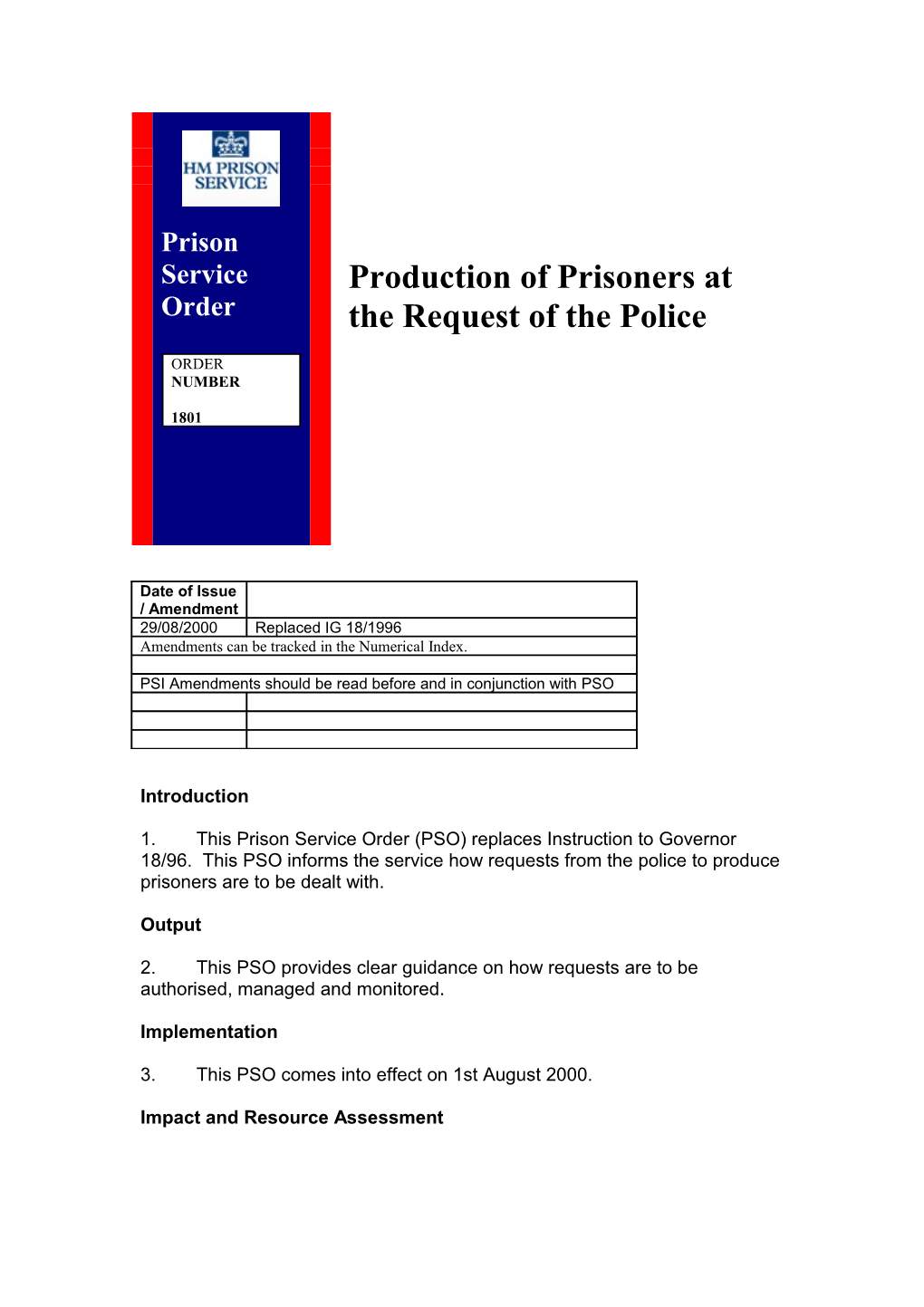 PSO 1801 - Production of Prisoners at the Request of the Police.Htm