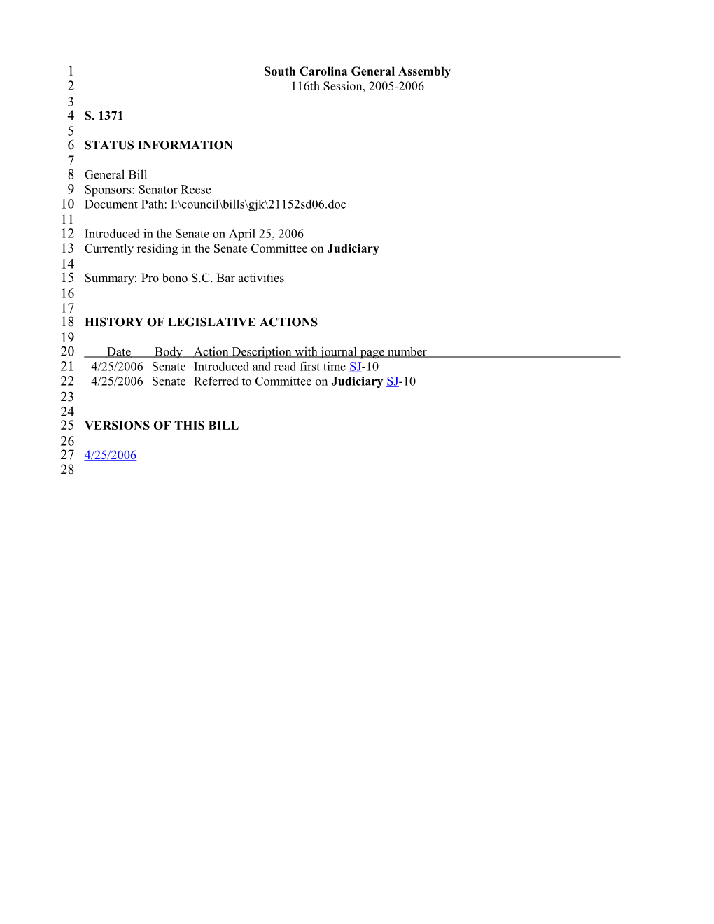 2005-2006 Bill 1371: Pro Bono S.C. Bar Activities - South Carolina Legislature Online