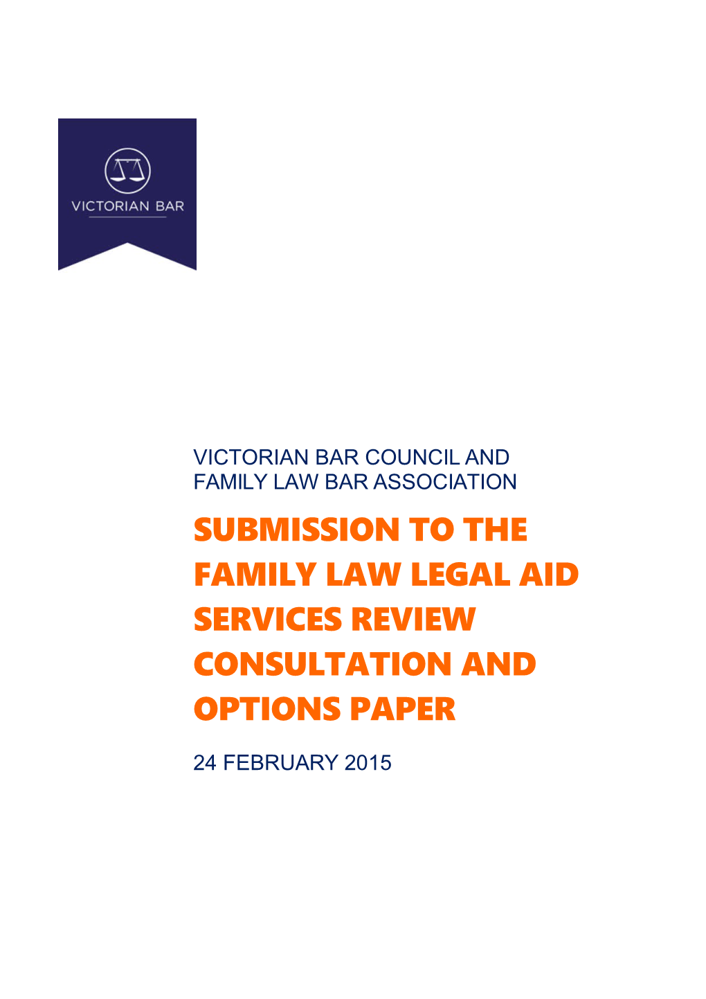 Submission to the Family Law Legal Aid Services Review Consultation and Options Paper