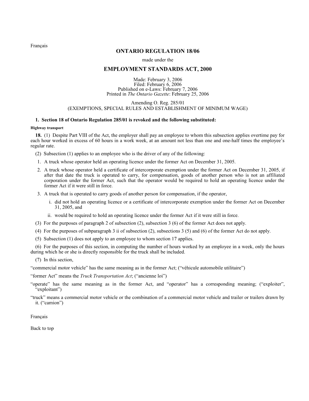EMPLOYMENT STANDARDS ACT, 2000 - O. Reg. 18/06