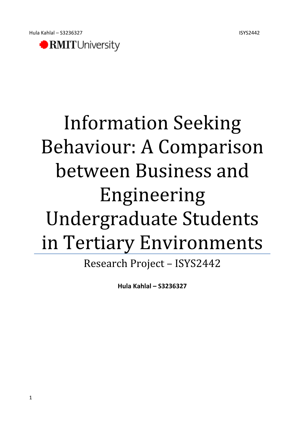 Information Seeking Behaviour: a Comparison Between Business and Engineering Undergraduate