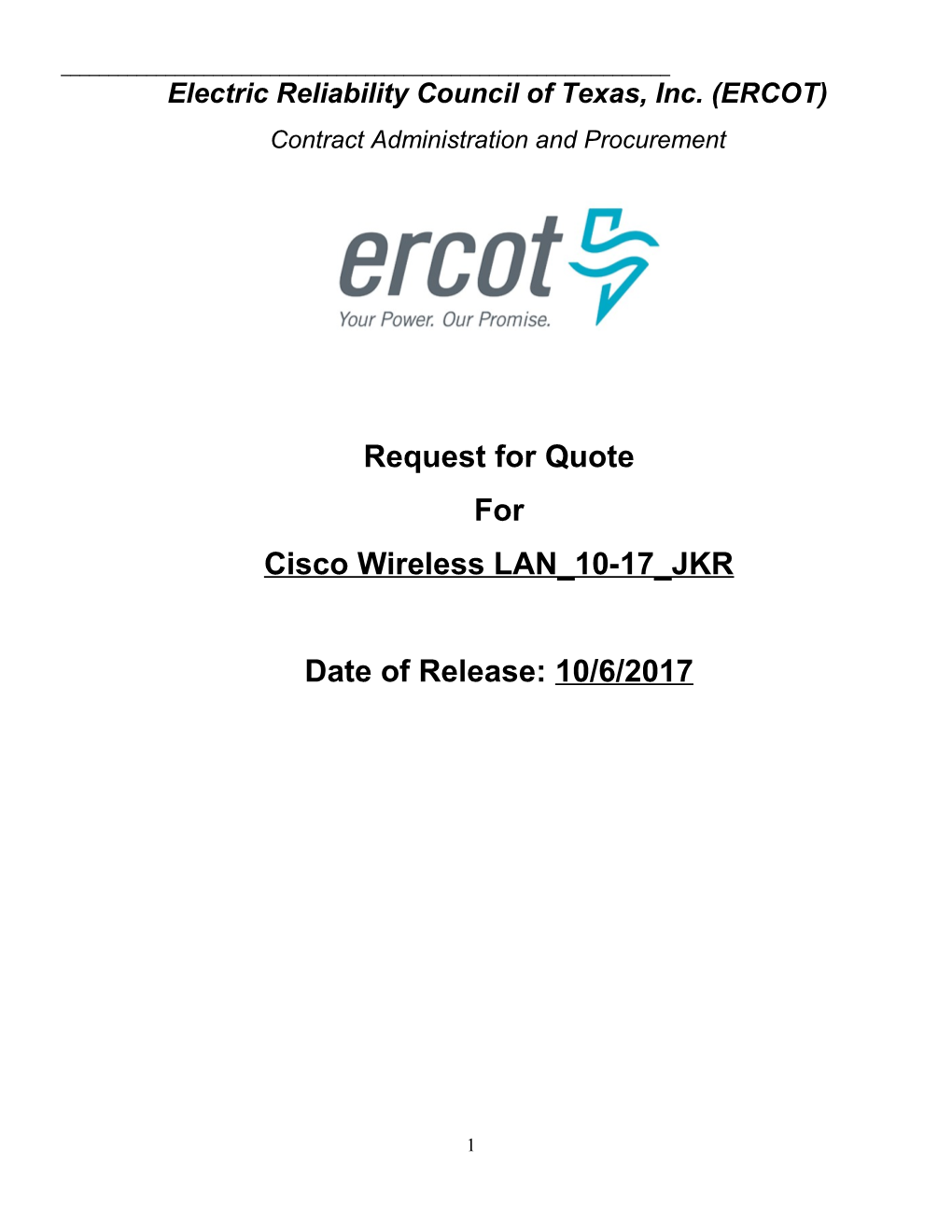 Electric Reliability Council of Texas, Inc. (ERCOT)