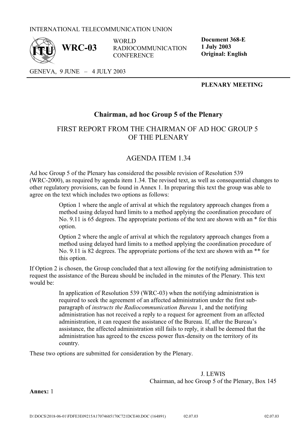 First Report from the Chairman of Ad Hoc Group 5 of the Plenary: Agenda Item 1.34