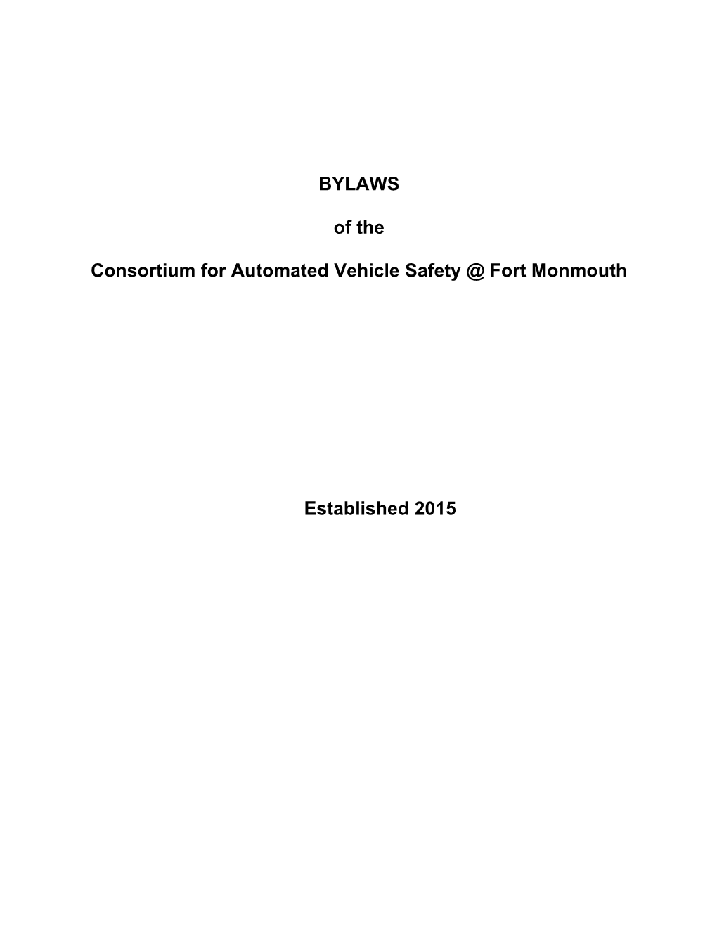 Bylaws of Theconsortium for Automated Vehicle Safety Fort Monmouth