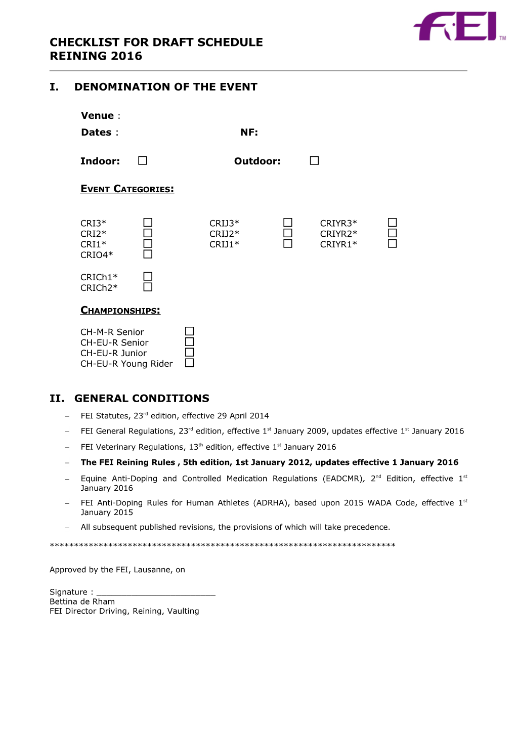 Federation Equestre Internationale	1997